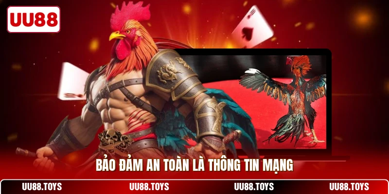Bảo đảm an toàn là thông tin mạng