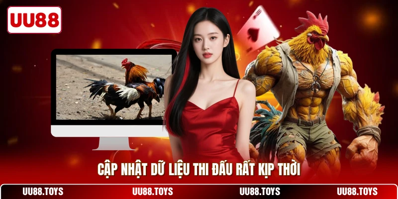 Cập nhật dữ liệu thi đấu rất kịp thời