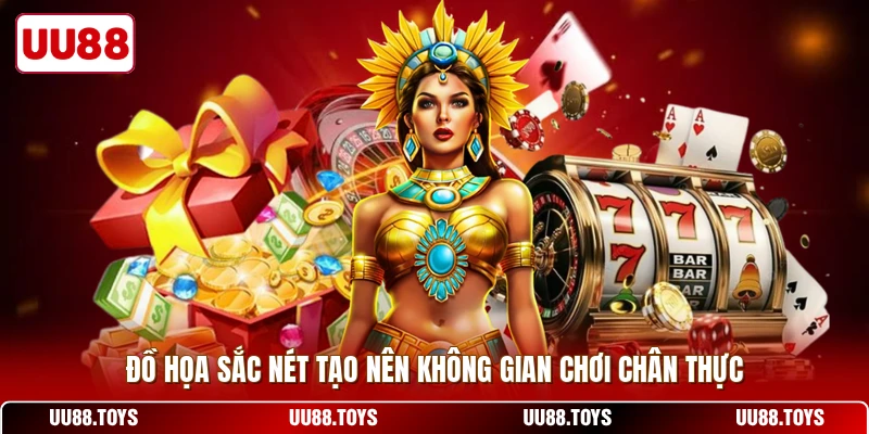 Đồ họa sắc nét tạo nên không gian chơi chân thực