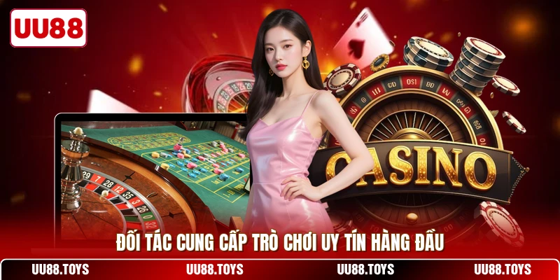 Đối tác cung cấp trò chơi uy tín hàng đầu
