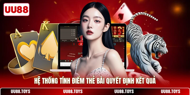 Hệ thống tính điểm thẻ bài quyết định kết quả