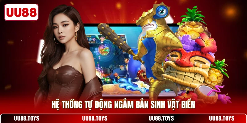 Hệ thống tự động ngắm bắn sinh vật biển