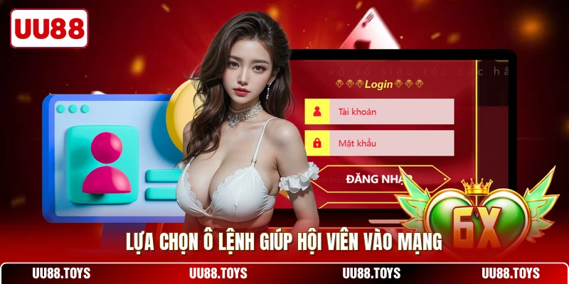 Lựa chọn ô lệnh giúp hội viên vào mạng
