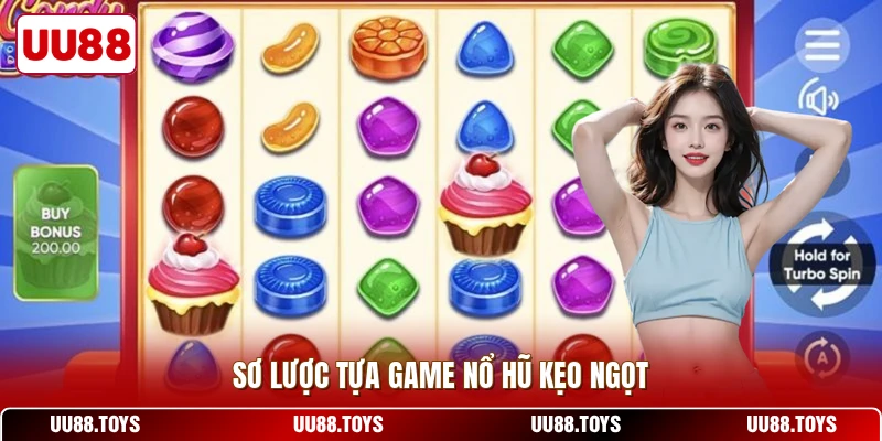 Sơ lược tựa game nổ hũ kẹo ngọt
