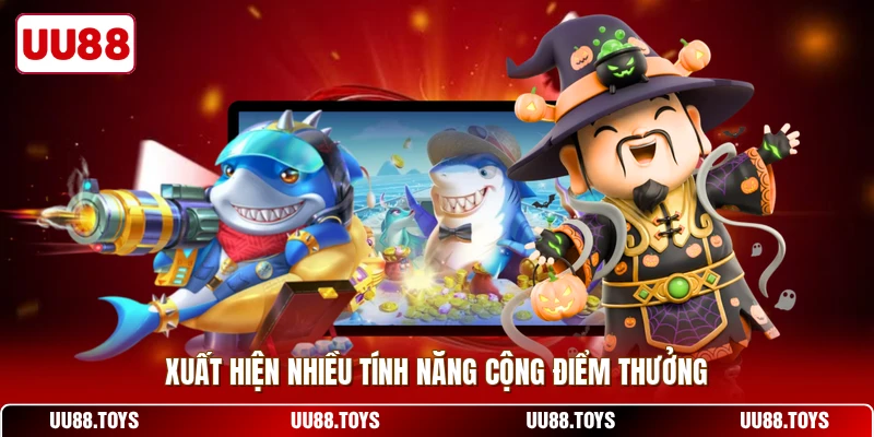 Xuất hiện nhiều tính năng cộng điểm thưởng